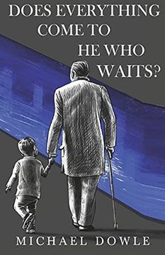 portada Does Everything Come to he who Waits? (in English)