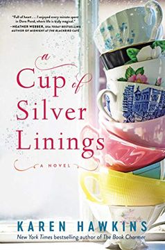 portada A cup of Silver Linings, Volume 2 (Dove Pond) (in English)