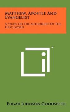 portada matthew, apostle and evangelist: a study on the authorship of the first gospel (in English)