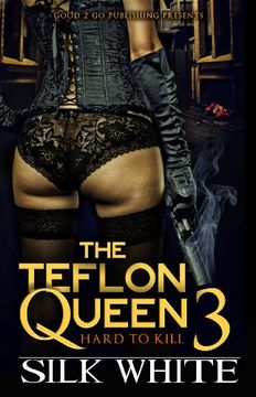 portada The Teflon Queen PT 3 (in English)