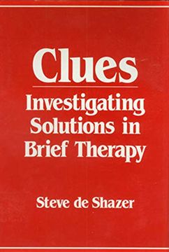 portada Clues: Investigating Solutions in Brief Therapy (en Inglés)