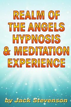 portada Realm of the Angels Hypnosis & Meditation Experience (en Inglés)