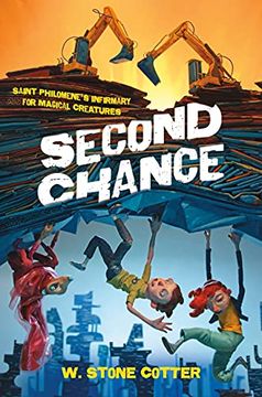 portada Second Chance: 2 (Saint Philomene'S Infirmary for Magical Creatures) 