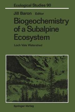 portada biogeochemistry of a subalpine ecosystem: loch vale watershed (en Inglés)