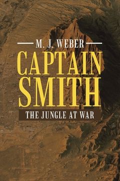 portada Captain Smith: The Jungle at War