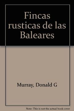 portada Fincas Rústicas de las Baleares (in Spanish)