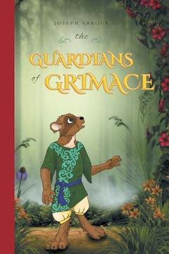 portada The Guardians of Grimace (en Inglés)