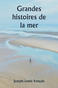 portada Grandes histoires de la mer (en Francés)