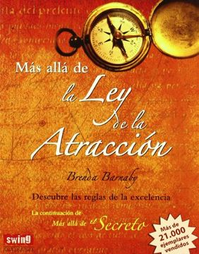portada Más Allá de la ley de la Atracción (Rústica): Descubra las Leyes que Gobiernan la Excelencia (Exitos (Swing)) (in Spanish)