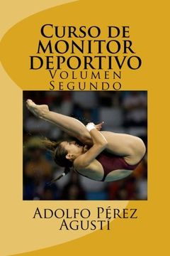 portada Curso de MONITOR DEPORTIVO: Volumen segundo (Cursos formativos) (Volume 5) (Spanish Edition)