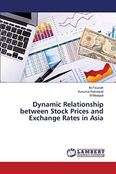 portada Dynamic Relationship between Stock Prices and Exchange Rates in Asia