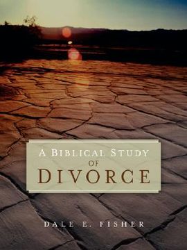 portada a biblical study of divorce (en Inglés)