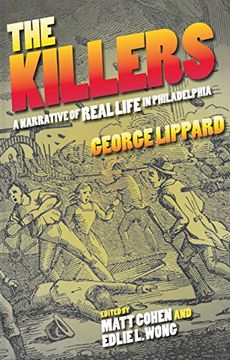 portada The Killers: A Narrative of Real Life in Philadelphia (en Inglés)