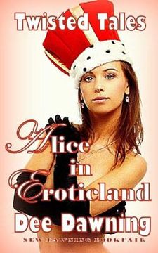 portada Alice in Eroticland (en Inglés)