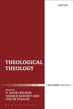 portada Theological Theology: Essays in Honour of John Webster