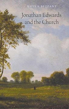 portada Jonathan Edwards and the Church (en Inglés)