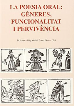 portada La poesia oral: Gèneres, funcionalitat i pervivència (Biblioteca Miquel dels Sants Oliver)