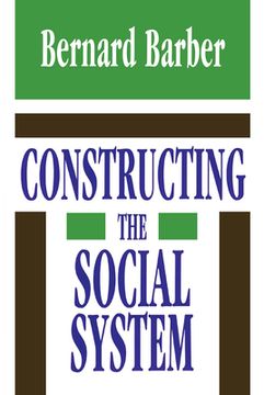 portada Constructing the Social System (en Inglés)