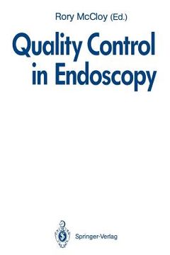 portada quality control in endoscopy: report of an international forum held in may 1991 (en Inglés)