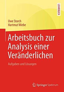 portada Arbeitsbuch zur Analysis Einer Veränderlichen: Aufgaben und Lösungen (en Alemán)