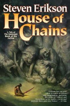 portada House of Chains (The Malazan Book of the Fallen, Book 4) 