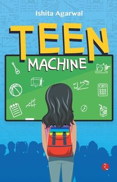 portada Teen Machine (en Inglés)