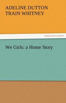 portada we girls: a home story (in English)