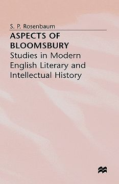 portada aspects of bloomsbury: studies in modern english literary and intellectual history (en Inglés)