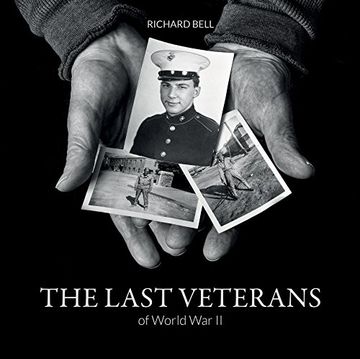 portada The Last Veterans of World War II: Portraits and Memories