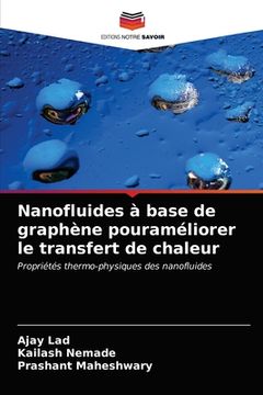 portada Nanofluides à base de graphène pouraméliorer le transfert de chaleur (en Francés)