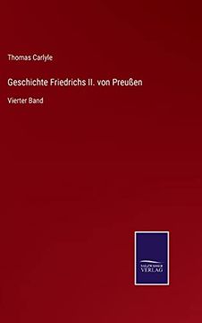 portada Geschichte Friedrichs ii. Von Preussen (en Alemán)