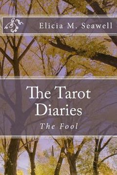 portada The Tarot Diaries: The Fool (in English)