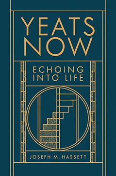 portada Yeats Now: Echoing Into Life (in English)