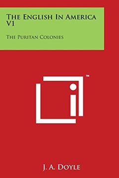 portada The English in America V1: The Puritan Colonies