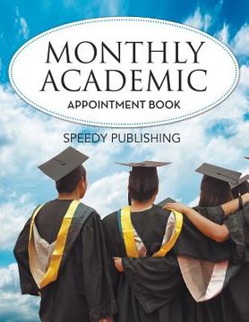 portada Monthly Academic Appointment Book (en Inglés)