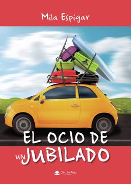 portada El Ocio de un Jubilado (in Spanish)