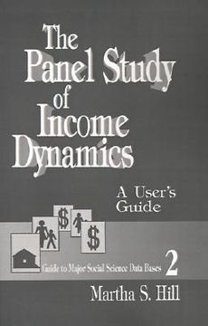 portada the panel study of income dynamics: a user's guide (en Inglés)