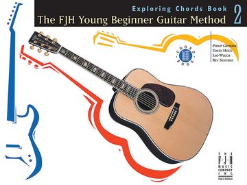 portada The Fjh Young Beginner Guitar Method, Exploring Chords Book 2 (en Inglés)