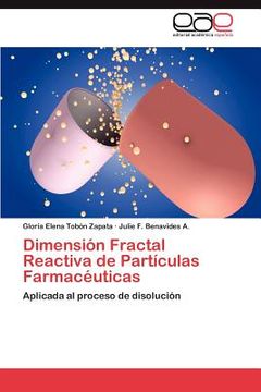 portada dimensi n fractal reactiva de part culas farmac uticas (in Spanish)