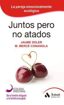 portada Juntos Pero no Atados (in Spanish)