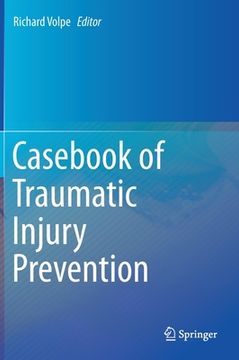 portada Casebook of Traumatic Injury Prevention (en Inglés)