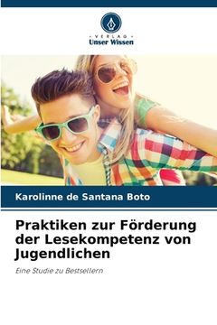 portada Praktiken zur Förderung der Lesekompetenz von Jugendlichen (en Alemán)