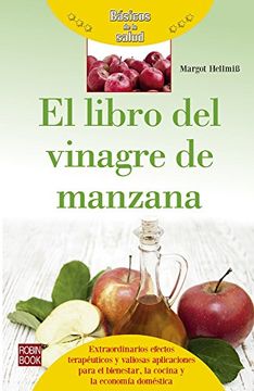 portada El Libro del Vinagre de Manzana: Basicos de la Salud