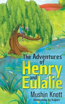 portada The Adventures of Henry and Eulalie (in English)