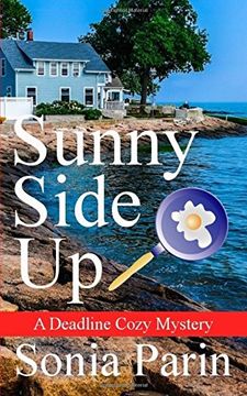 portada Sunny Side Up: Volume 1 (A Deadline Cozy Mystery)