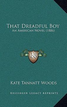 portada that dreadful boy: an american novel (1886) (in English)