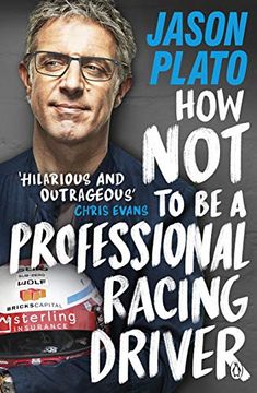 portada How not to be a Professional Racing Driver (in English)