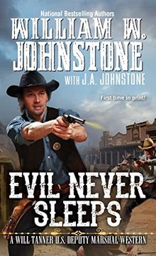 portada Evil Never Sleeps (a Will Tanner Western) (in English)