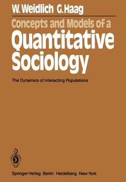 portada concepts and models of a quantitative sociology: the dynamics of interacting populations (en Inglés)