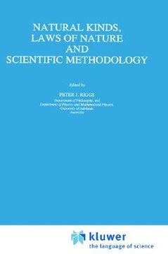 portada natural kinds, laws of nature and scientific methodology (en Inglés)